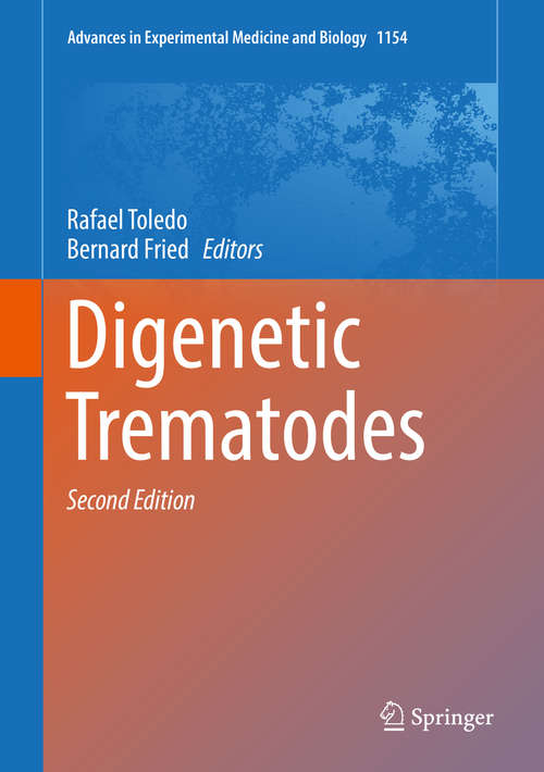 Book cover of Digenetic Trematodes (2nd ed. 2019) (Advances in Experimental Medicine and Biology #1154)