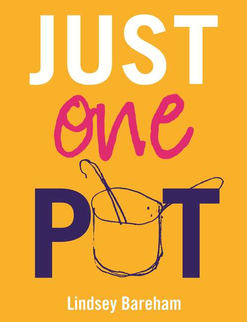 Book cover of Just One Pot