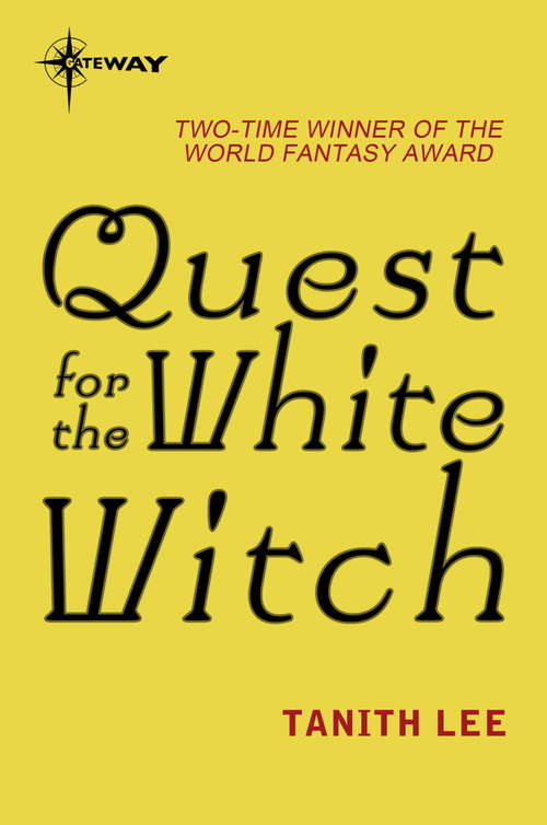 Book cover of Quest for the White Witch