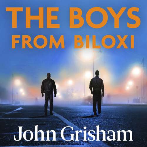 Book cover of The Boys from Biloxi: Two families. One courtroom showdown - The perfect gift for a thrilling Christmas