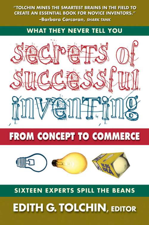 Book cover of Secrets of Successful Inventing