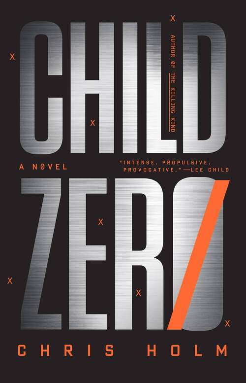 Book cover of Child Zero: A Novel