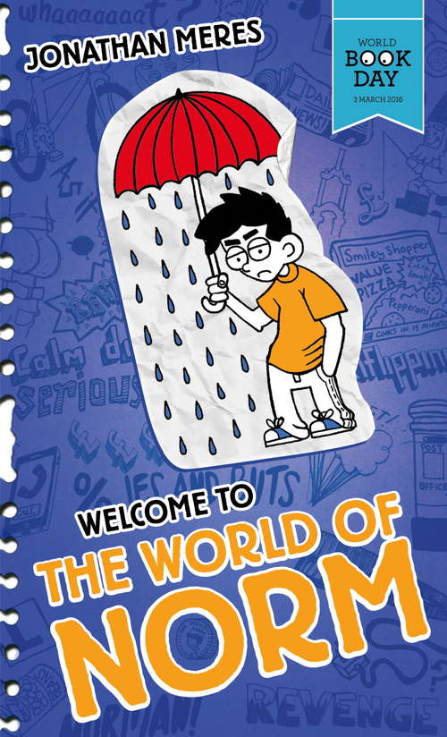 Book cover of Welcome to the World of Norm: World Book Day 2016