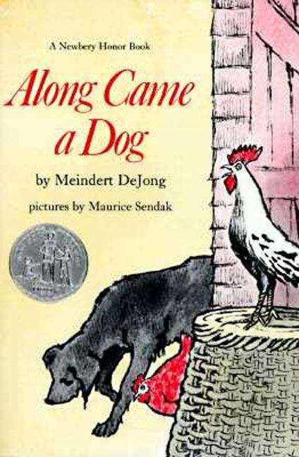 Book cover of Along Came a Dog