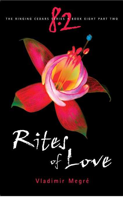 Book cover of Rites of Love (The Ringing Cedars Series #8, Part #2)