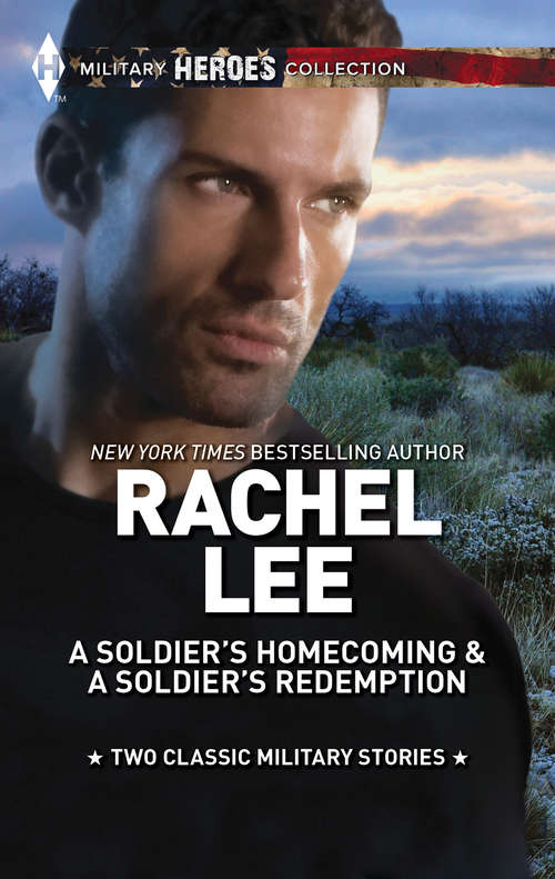 A Soldier's Homecoming & A Soldier's Redemption