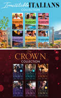 The Irresistible Italians and the Crown Collection