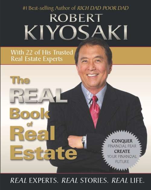Book cover of The Real Book of Real Estate: Real Experts. Real Stories. Real Life