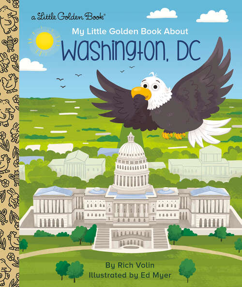 Book cover of My Little Golden Book about Washington, DC (Little Golden Book)