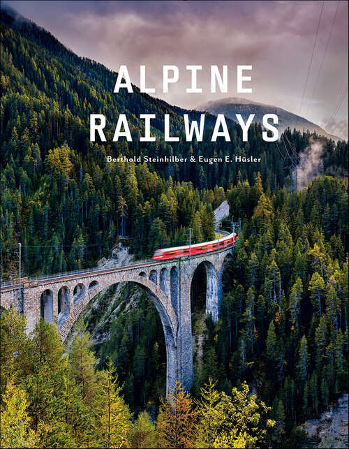 Book cover of Alpine Railways