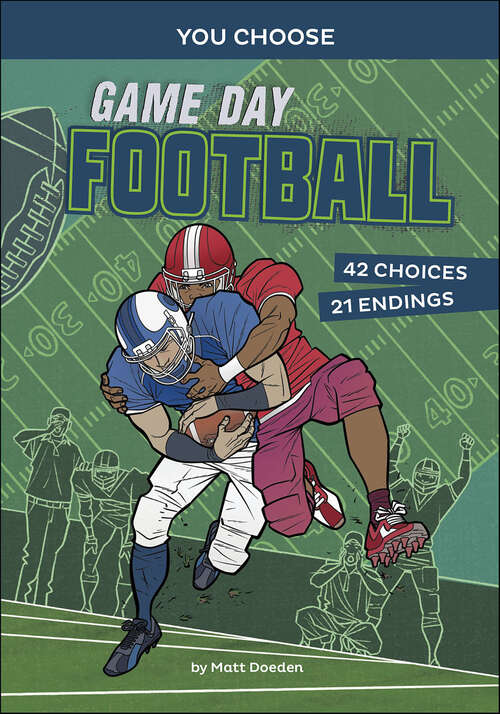 Book cover of Game Day Football (You Choose)
