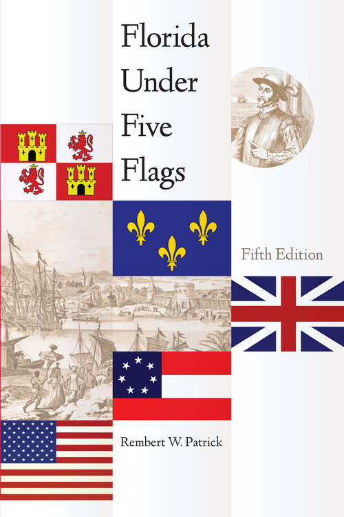 Book cover of Florida Under Five Flags (5)