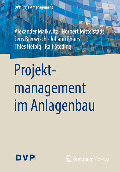 Book cover of Projektmanagement im Anlagenbau (Dvp Projektmanagement Ser.)