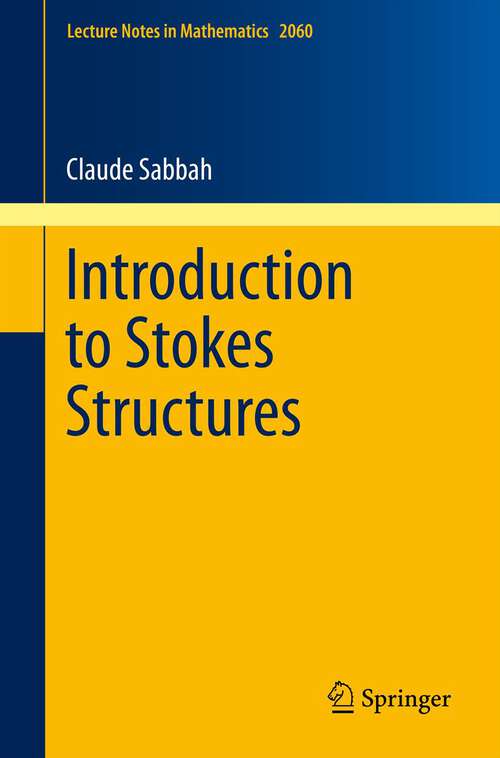 Book cover of Introduction to Stokes Structures