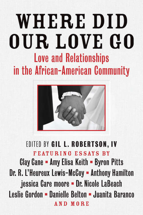 Book cover of Where Did Our Love Go: Love and Relationships in the African-American Community