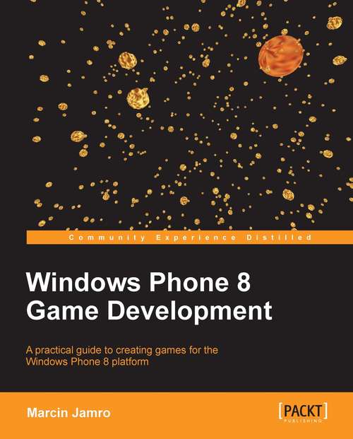 Book cover of Windows Phone 8 Game Development