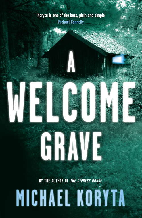A Welcome Grave: Lincoln Perry 3 (Lincoln Perry Ser. #Vol. 3)