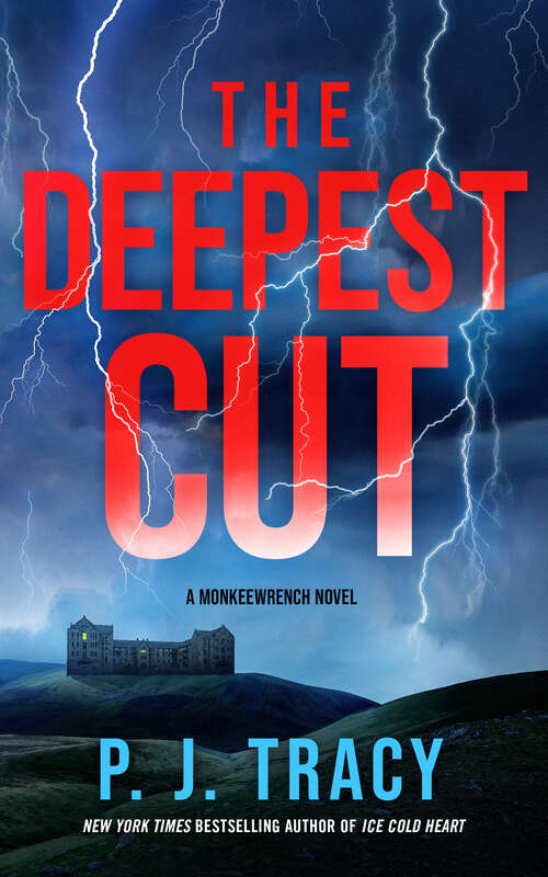 Book cover of The Deepest Cut: A Novel (A Monkeewrench Novel)