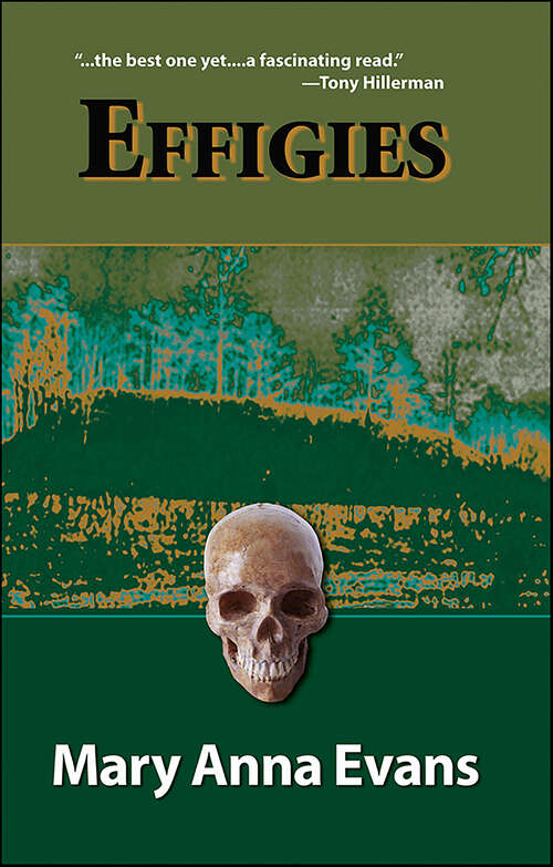 Book cover of Effigies (Faye Longchamp Archaeological Mysteries #0)