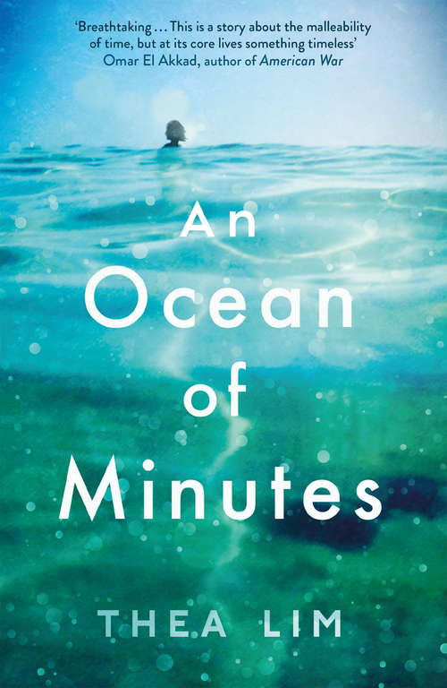 An Ocean of Minutes: the heartbreaking and emotional debut