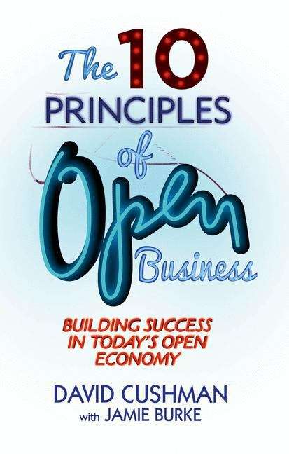 Book cover of The 10 Principles of Open Business