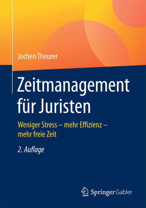 Book cover of Zeitmanagement für Juristen