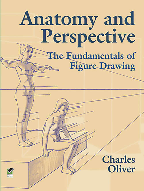 Book cover of Anatomy and Perspective: The Fundamentals of Figure Drawing
