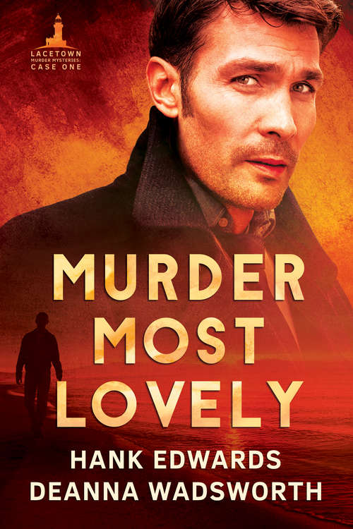 Book cover of Murder Most Lovely (Lacetown Murder Mysteries #1)