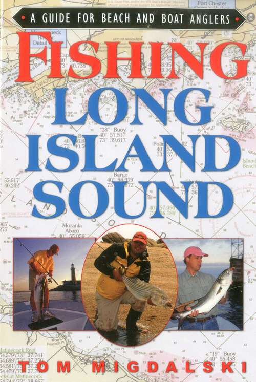 Book cover of Fishing Long Island Sound: A Guide for Beach and Boat Anglers