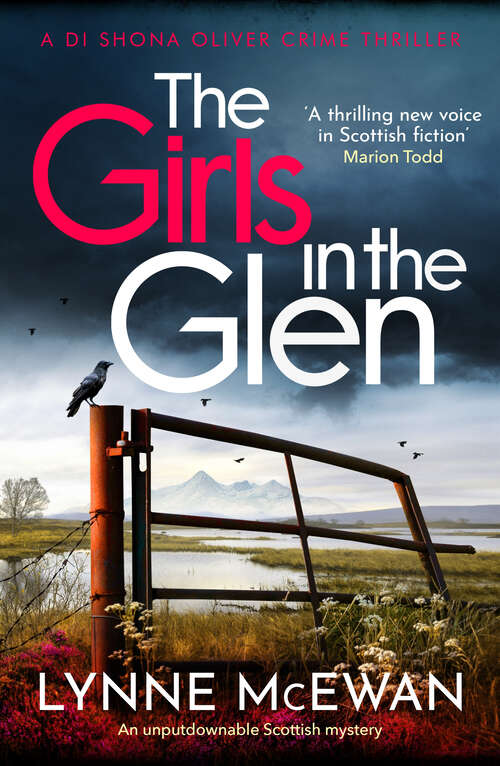 Book cover of The Girls in the Glen: An unputdownable Scottish mystery (Detective Shona Oliver)