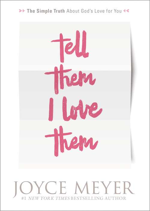 Book cover of Tell Them I Love Them