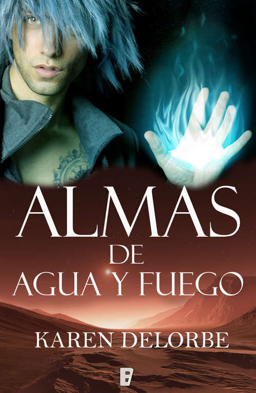 Book cover of Almas de agua y fuego