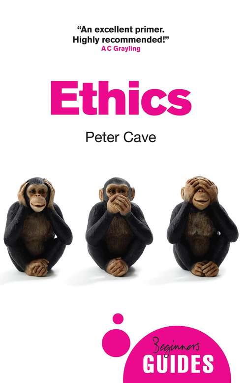 Book cover of Ethics: A Beginner's Guide (Beginner's Guides)