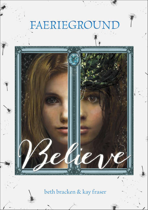Book cover of Believe (Faerieground)