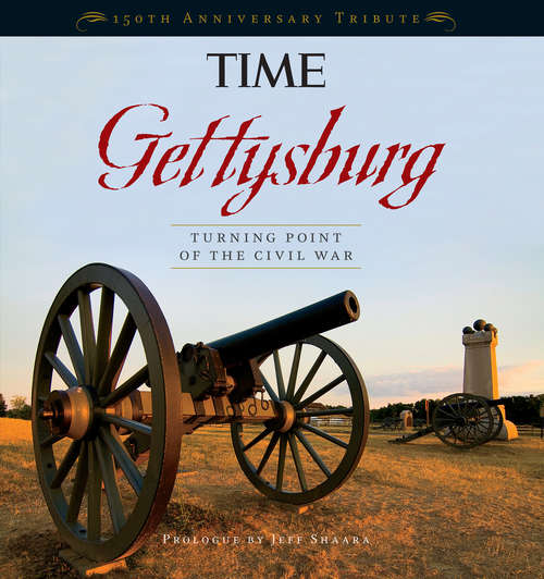 Book cover of TIME Gettysburg: Turning Point of the Civil War