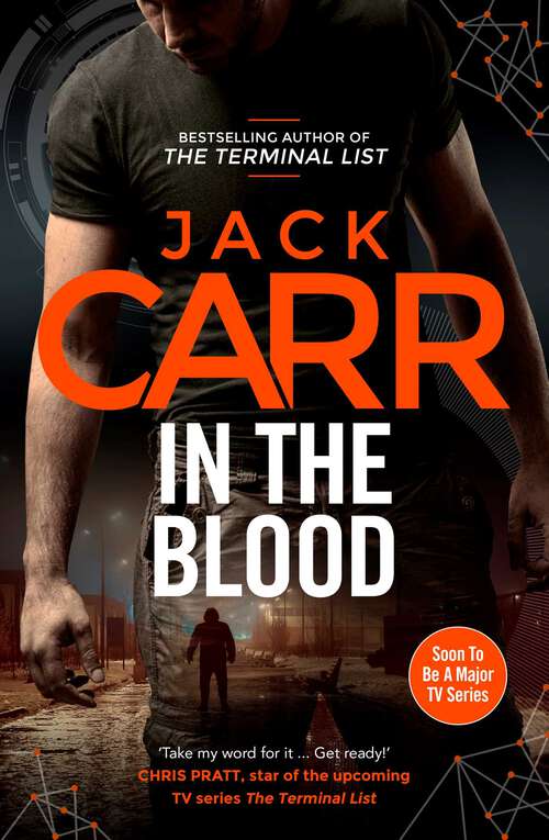 Book cover of In the Blood: James Reece 5 (ANZ Only) (Terminal List Ser. #5)