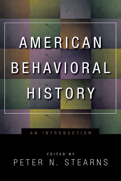 Book cover of American Behavioral History: An Introduction