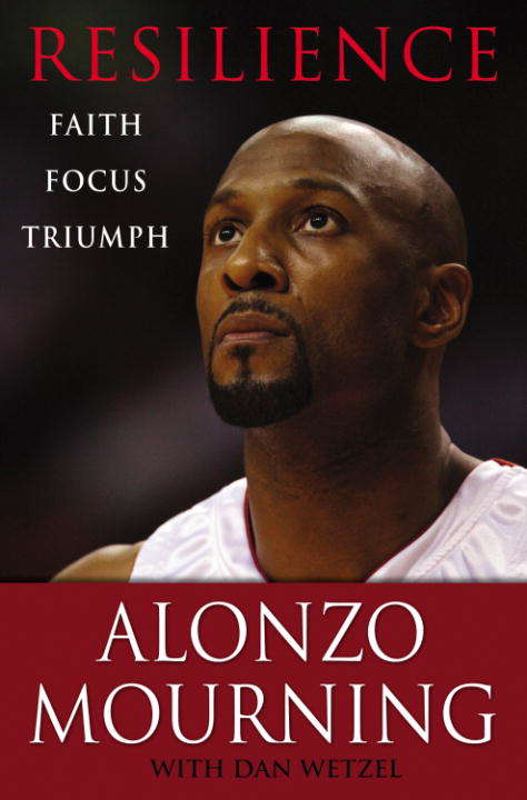 Book cover of Resilience: Faith, Focus, Triumph