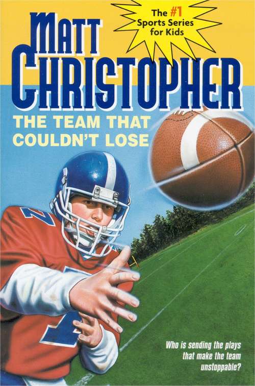 Book cover of The Team That Couldn't Lose