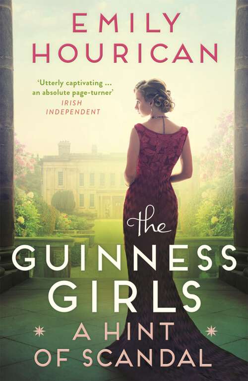 Book cover of The Guinness Girls:  A Hint of Scandal