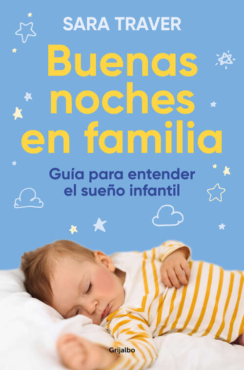 Book cover of Buenas noches en familia. Guía para entender el sueño infantil
