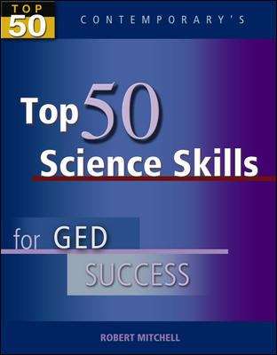 Book cover of Contemporary's, Top 50 Science Skills for Ged Success [Grade 9-12]