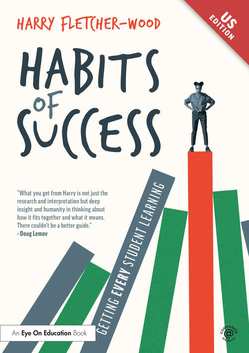 Book cover of Habits of Success: Getting Every Student Learning