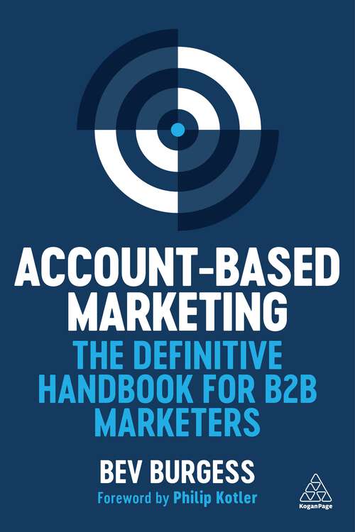 Book cover of Account-Based Marketing: The Definitive Handbook for B2B Marketers (1)