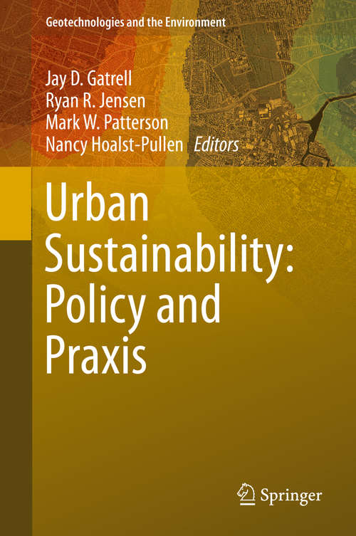 Urban Sustainability: Policy and Praxis
