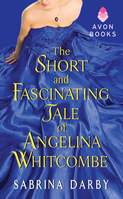 Book cover of The Short and Fascinating Tale of Angelina Whitcombe
