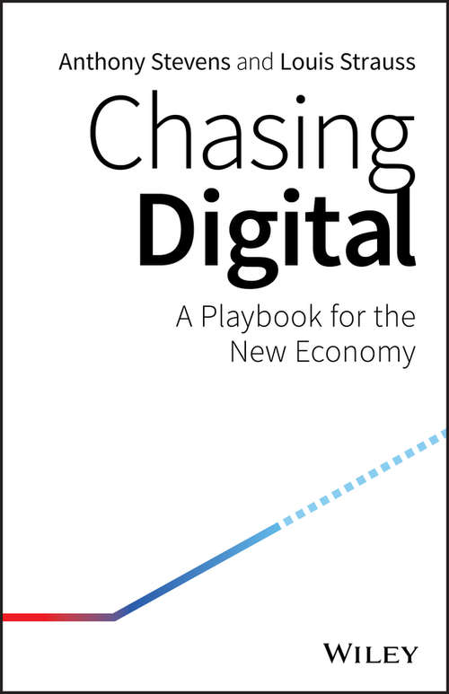 Chasing Digital: A Playbook for the New Economy