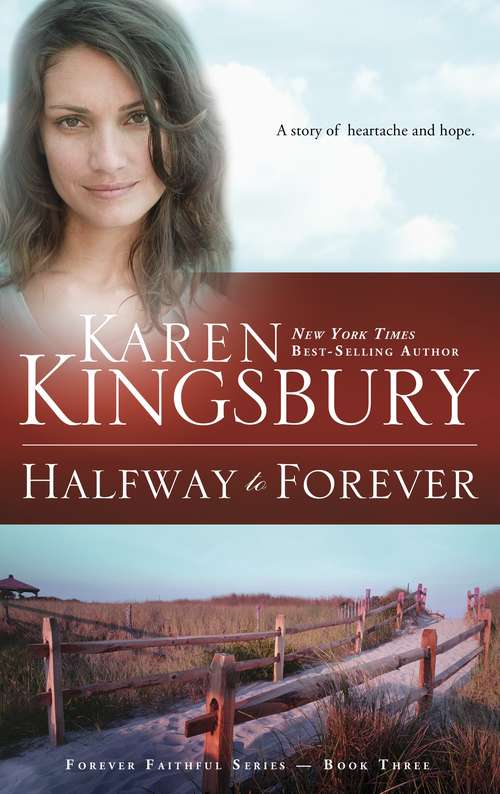 Book cover of Halfway to Forever (Forever Faithful #3)