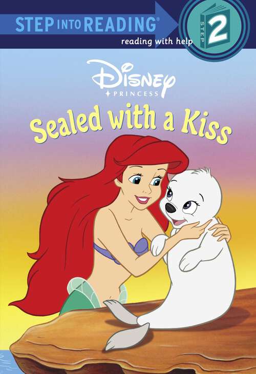 Book cover of Sealed with a Kiss (Step into Reading)