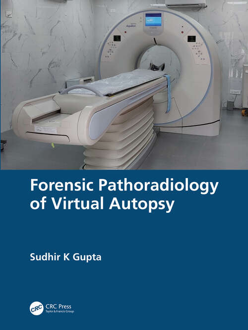 Book cover of Forensic Pathoradiology of Virtual Autopsy